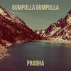 Gumpulla Gumpulla - Prabha
