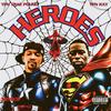 Heroes (Explicit) - YFN Trae Pound&YFN Kay