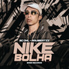 Nike Bolha - MC DNL&ravibeatzz