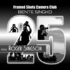 Framed Shots Camera Club Bente Singko - Roger Singson