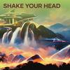 Shake Your Head - Baso Angela Music&Jeff Mills&Kenny Larkin&Juan Atkins&James Ruskin