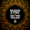 Get This Feeling (Instrumental Mix) - Muzari&Toni