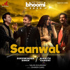 Saanwal - Salim-Sulaiman&Sukhwinder Singh&Nikhita Gandhi