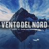 Vento Del Nord - Suray&Damiano Mulino