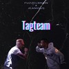 Tagteam (Explicit) - Fuzzelbrain&Jeanious