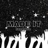 Made It (Explicit) - landoee