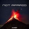Not Afraid - LUKAA