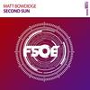 Second Sun (Remix) - Matt Bowdidge