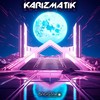 Moving Sick - Karizmatik