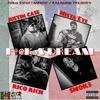 F#ck A Dream (feat. Mista Eye, Rico Rich, Smok3 & Justin Case) (Explicit) - RazaGang&Mista Eye&Rico Rich&Smok3&Justin Case