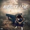 ANOTHER LOVE (Explicit) - 1takechic