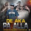 De aka pa alla (feat. Ksteros Sicksayeros) (Explicit) - Psychos 442&Ksteros Sicksayeros