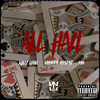 All Hail (feat. Cassper Nyovest and MDB) (Explicit) - Khuli Chana&Cassper Nyovest&MDB