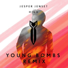 High (Young Bombs Remix) - Young Bombs&Jesper Jenset