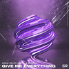 Give Me Everything - Adam Veldt&BASTL&Mosees