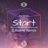 Await591-Start (DJhome Remix版|DJhome remix版) - DJhome