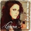 Movin' Out Of This Town (Radio Edit) - Laura