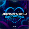 Dando Murro na Costela - Arrochadeira (Explicit) - Pop na Batida