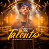Talento - Mc Menor Vini&DJ LM ORIGINAL