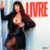 Livre (Explicit) - Dj K1ck3&Lais Miron