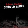 Soba La Glock (Explicit) - El Jodon&Dilon Baby&kingpuntocom beats