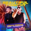 Beautiful Tonight (Dream Remix) - EMIN&Alonestar