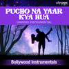 Pucho Na Yaar Kya Hua (Unwind Instrumental) - Shomu Seal&Pradipto Sengupta