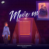 Move on - Raahin&Siya