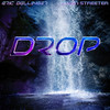 Drop - Eric Bellinger&Sevyn Streeter