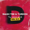 Ты моё всё (DFM Mix) - Bahh Tee&Turken