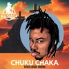 Chuku Chaka (Osofo Moko Riddim) (Explicit) - Aligata