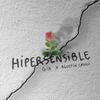 Hipersensible - Gia Love&Agustin Casulo