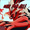 One For All! (Explicit) - BlxckTal0n&SHADXWGARD3N