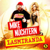 Lasmiranda - Mike Nüchtern