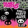 Keep The Pary Alive - Family Force 5