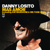 Mas Amor (Joe Mangione Remix) - Danny Losito