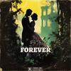 FOREVER (feat. Justin Champagne & Phix) - Pee Joe&Justin Champagne&Phix