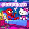 chofisticao (feat. Katchy) - jiss&KATCHY