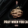 Mushgrave pray when you can - Mushgrave Donda