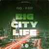 Big City Life - R.I.O.&Nicco