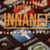 InnaNet (Explicit) - Plug Not A Rapper&PartyPlugMikey