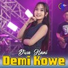 Demi Kowe - Diva Hani