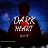 Dark Heart - Kalif&Ali Kalif