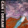 Can I Dream - CRKDSMLE&Lindsay Jackson