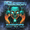 Forgot Your Voice (Club Mix) - BloodDropz!