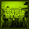 Essa Puta Tem os Macetes (Explicit) - DJ CRT ZS&mc meno ph&Mc Bf&DJ Kauan NK