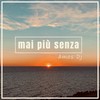 Mai più senza (Original Lo Fi Mix) - Amos DJ