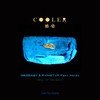 COOLER (其他) - GBZ&RVINSTVP&hoyea