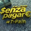 Senza Pagare VS T-Pain - Fedez&J-AX