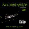 Feel Good Muzik (mixed and screwed version|Explicit) - Sean Kehil&Mannish PB Mandigo&Tha Real J-Gutta